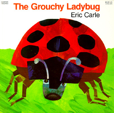 The Grouchy Ladybug