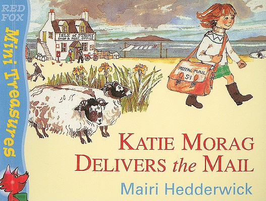 Katie Morag Delivers the Mail