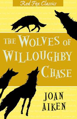 The Wolves of Willoughby Chase