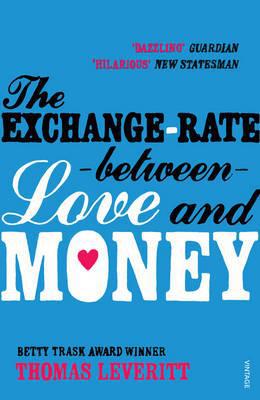 The Exchange Rate Between Love and Money