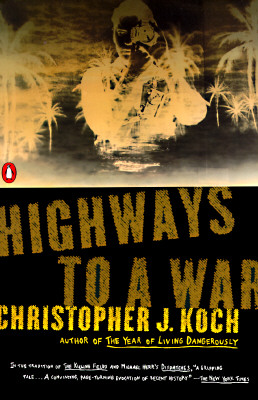 Highways to a War