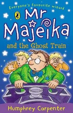 Mr. Majeika and the Ghost Train