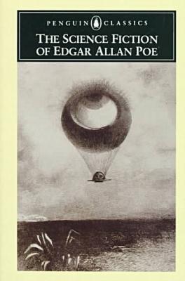 The Science Fiction of Edgar Allan Poe