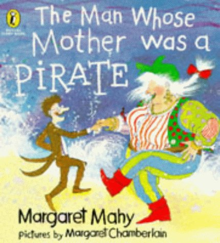 The Man Whose Mother Was a Pirate