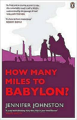 How Many Miles to Babylon?