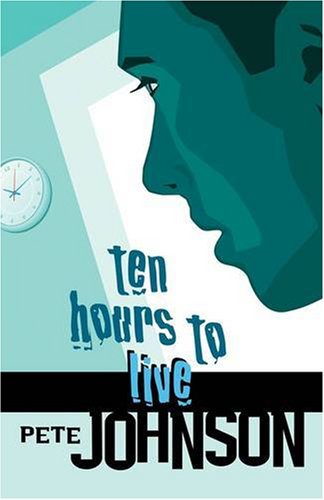 Ten Hours to Live