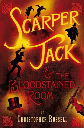 Scarper Jack and the Bloodstained Room