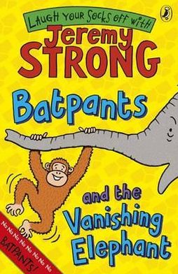 Batpants And The Vanishing Elephant