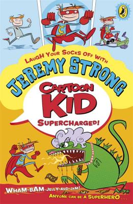 Cartoon Kid Supercharged!