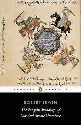 Penguin Classics Penguin Anthology Of Classical Arabic Literature