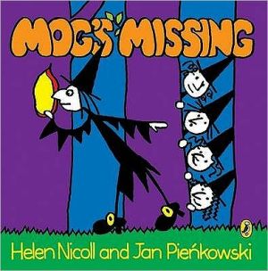 Mog's Missing. by Helen Nicoll and Jan Pienkowski