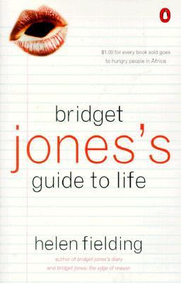 Bridget Jones's Guide to Life