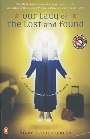 Our Lady of the Lost and Found