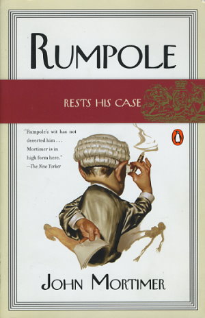 Rumpole Rests His Case