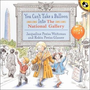 You Can't Take a Balloon into the National Gallery