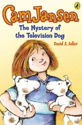 Cam Jansen and the Mystery of the Television Dog