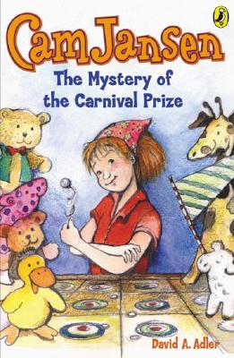 Cam Jansen and the Mystery of the Carnival Prize