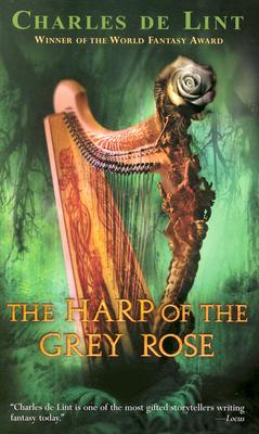The Harp of the Grey Rose