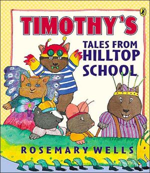 Timothy's Tales from Hilltop School