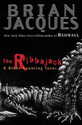 The Ribbajack: and Other Curious Yarns