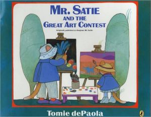 Mr. Satie and the Great Art Contest