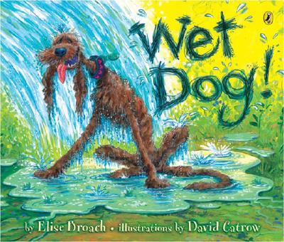 Wet Dog!