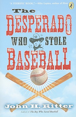 The Desperado Who Stole Baseball