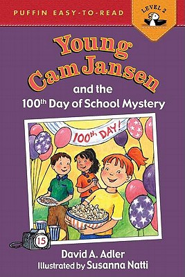 Young Cam Jansen and the 100th Day of School