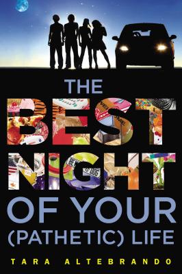 The Best Night of Your (Pathetic) Life