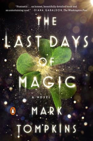 The Last Days of Magic