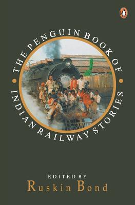 Penguin Book of Indian Railway Stories