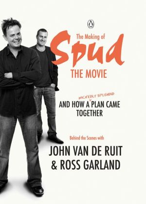 The Making of Spud the Movie