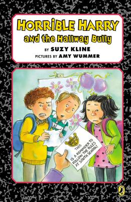 Horrible Harry and the Hallway Bully