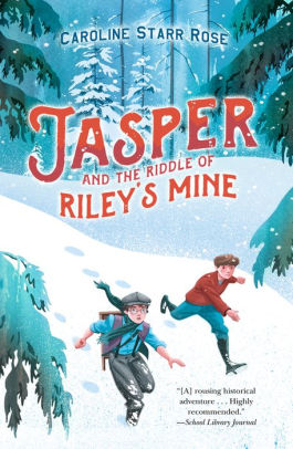 Jasper and the Riddle of Riley's Mine