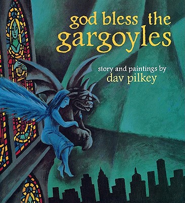 God Bless the Gargoyles