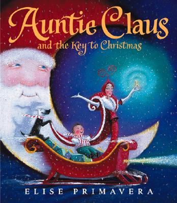 Auntie Claus and the Key to Christmas