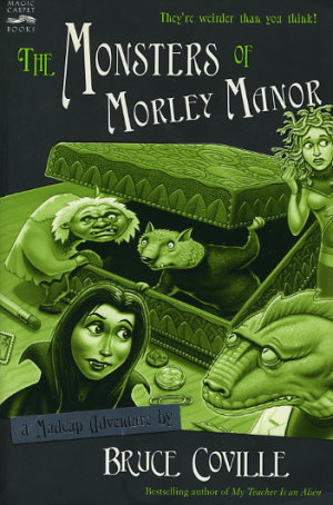 The Monsters of Morley Manor