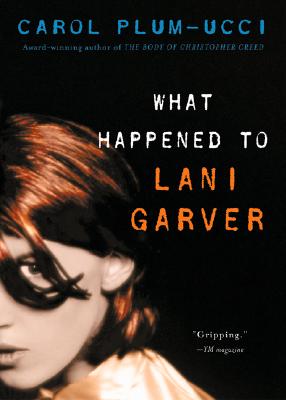 What Happened to Lani Garver