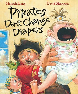 Pirates Don't Change Diapers