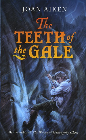 The Teeth of the Gale