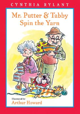 Mr. Putter & Tabby Spin the Yarn