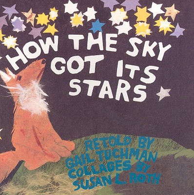 How the Sky Got Its Stars: A Hopi Legend