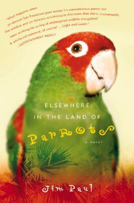 Elsewhere in the Land of Parrots