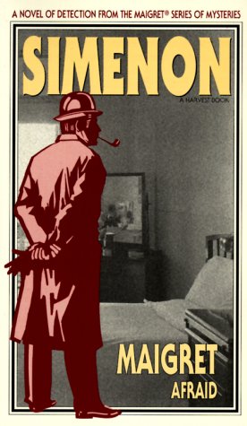 Maigret Afraid