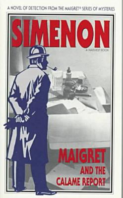 Maigret and the Calame Report // Maigret and the Minister