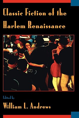 Classic Fiction of the Harlem Renaissance