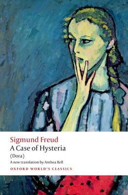 A Case of Hysteria: Dora