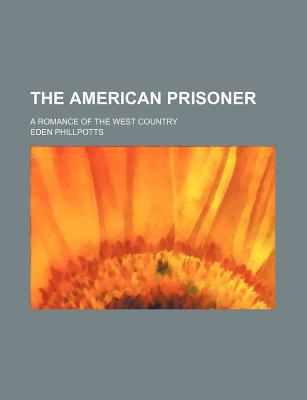 The American Prisoner