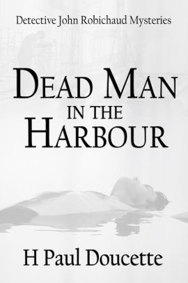 Dead Man in the Harbour