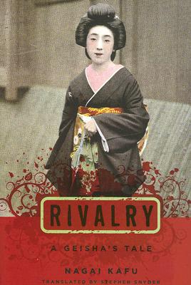 Rivalry: A Geisha's Tale